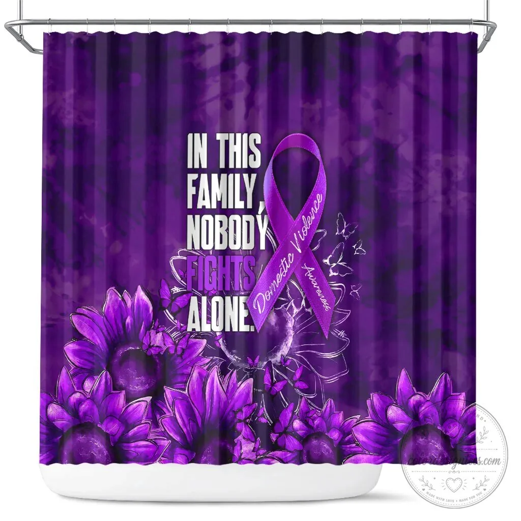 Domestic Violence Awareness Purple Ribbon Sunflower Nobody Fights Alone Shower Curtain